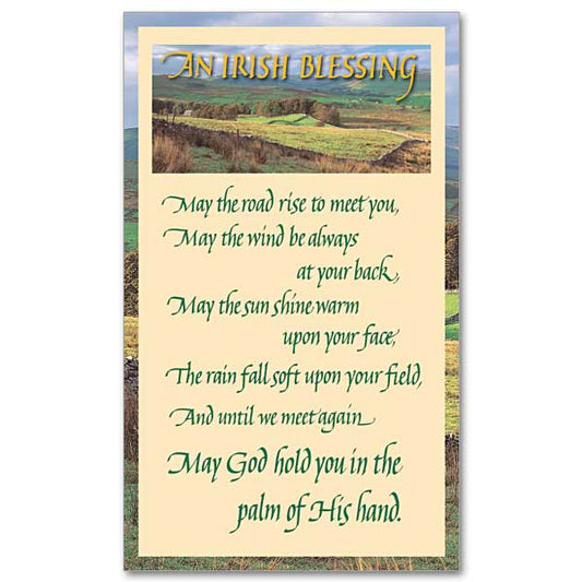 Irish blessing in green callligraphy on a cream colored background over a photo of an Irish landscape. Formerly PR44.