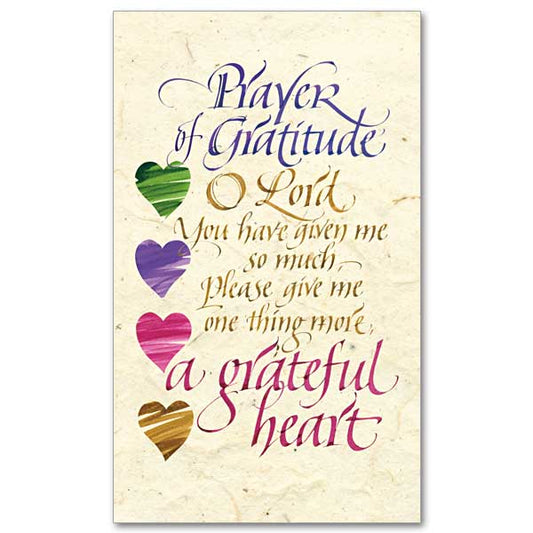 Prayer of Gratitude&nbsp; by George Herbert in blue, brown and deep magenta calligraphy on a parchment background with a line of hearts in the left margin in green, violet, magenta and deep gold. Formerly PR51.