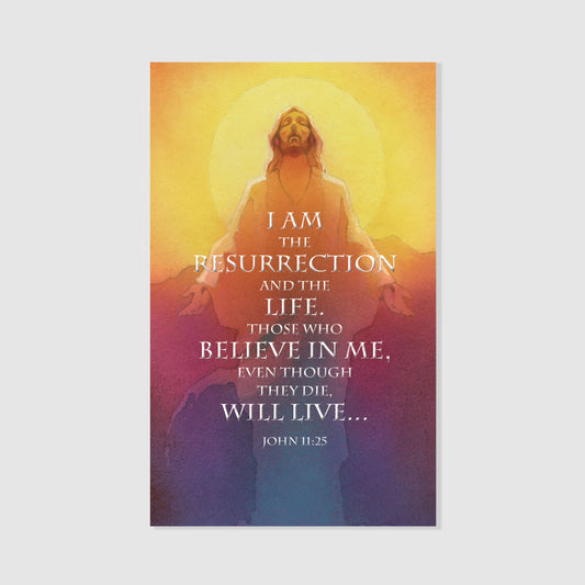 I Am the Resurrection and the Life - Easter Prayer Card