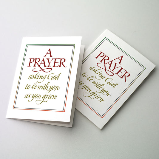 A Prayer Asking God to Be with You - Sympathy Card