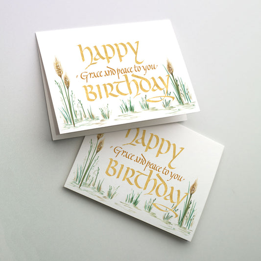 Happy Birthday, Grace and Peace to You - Birthday Card