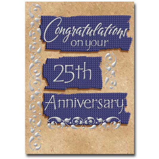 Silver foil stamped. May be used for the 25th anniversary of any special occasion.