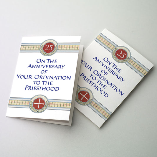 On the Anniversary of Your Ordination to the Priesthood - 25th Ordination Anniversary Card (Priest)