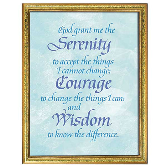 Text reads: God grant me the Serenity to accept the things I cannot change; Courage to change the things I can; and Wisdom to know the difference. 5&quot; x 7&quot; in a gold-colored wood frame. Frame style may vary from picture.