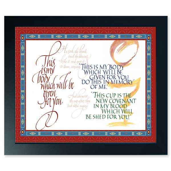 Calligraphic presentation of the Words of Institution within a Bueronse border from the church of the Immaculate Conception Conception Mo