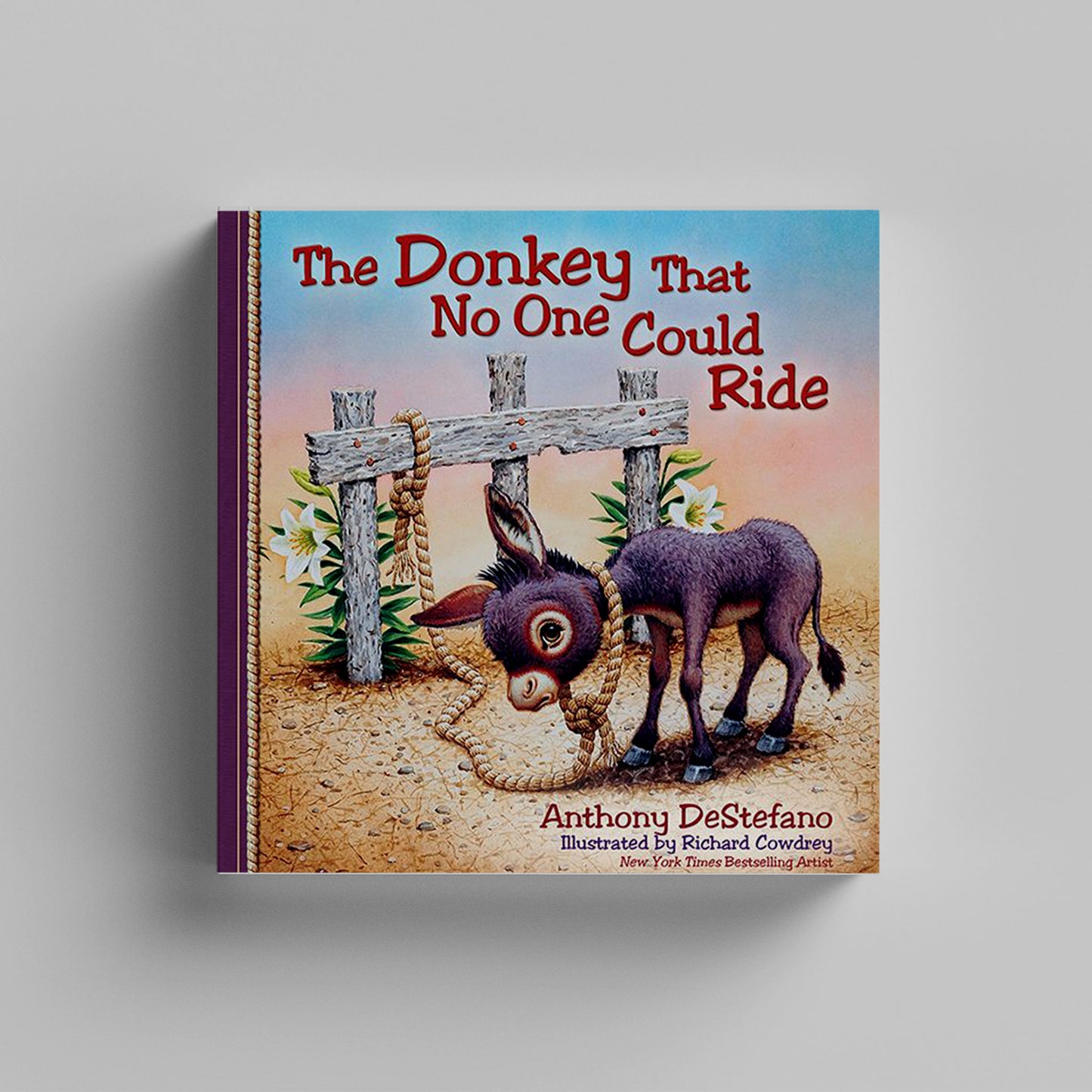 The Donkey That No One Could Ride - Children Gift: Book