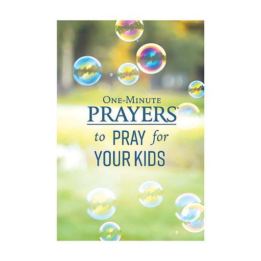 One-Minute Prayer for Your Kids