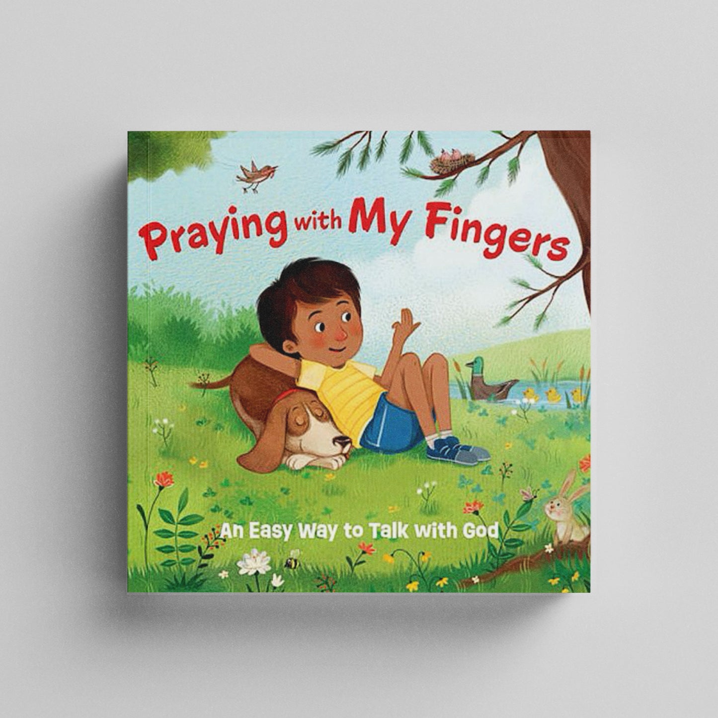 Praying with My Fingers - Children's Book