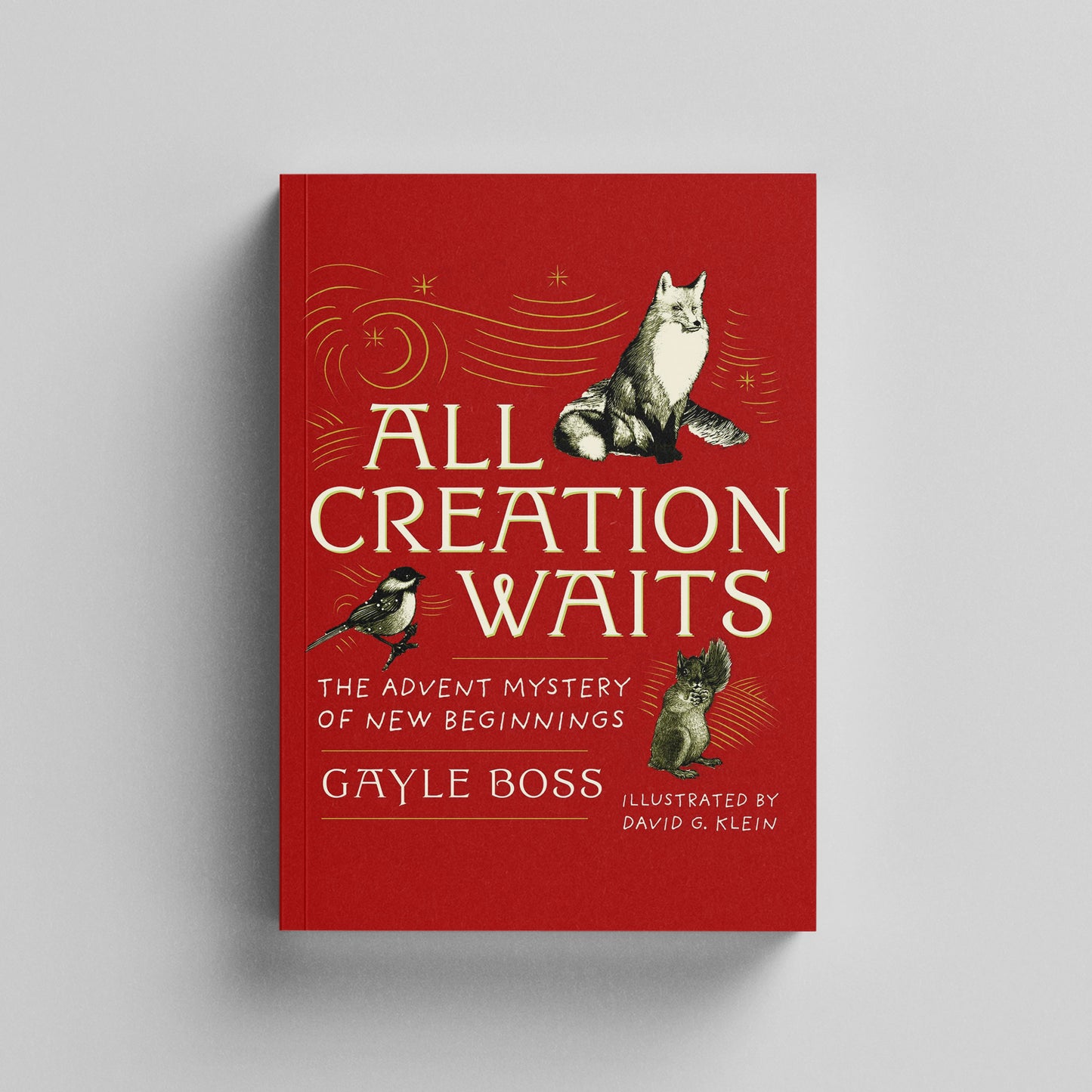 All Creation Waits - Gift Edition Book