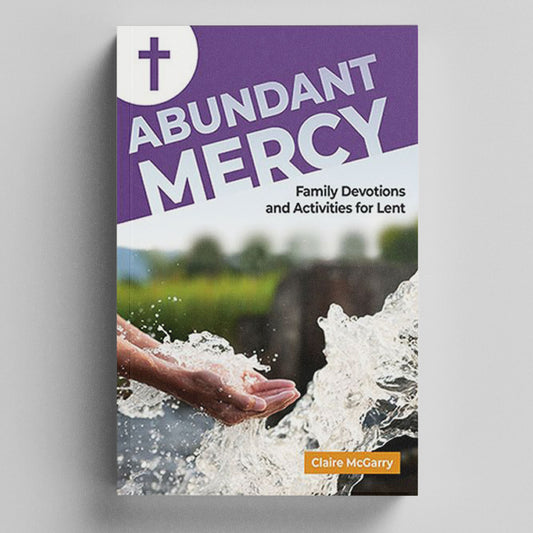 Abundant Mercy: Family Devotions for Lent - Booklet