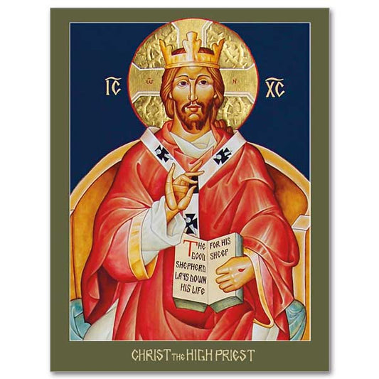 Icon image of Christ the High Priest wearing a red chasuble and dalmatic, seated on a golden throne. A crown is upon his head. A crown of thorns is embedded in his halo. He holds an open book on his lap with the text "The Good Shepherd lays down his life for his sheep."